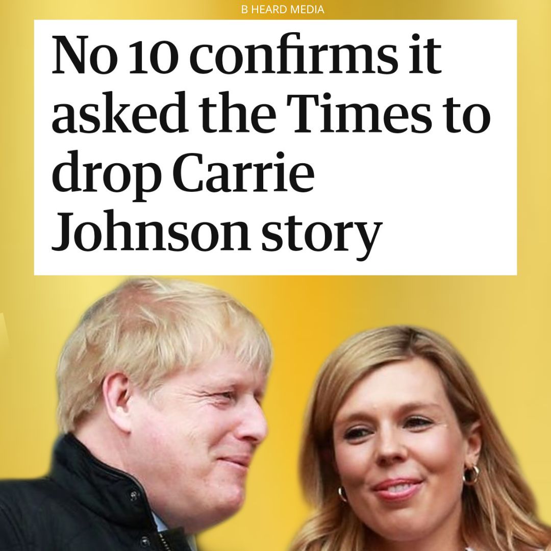 bheardmedia's tweet photo. No 10 confirms it asked the Times to drop Carrie Johnson story!!..

Paper swiftly withdrew article alleging Boris Johnson tried to hire his future wife as chief of staff!

#TakeBackControl?
#FreedomOfThePress
#ToryCorruption 
#OneRuleForHim 
#JohnsonOut147
https://t.co/rPN6U4NtH4 https://t.co/KrfDQ9XxTr