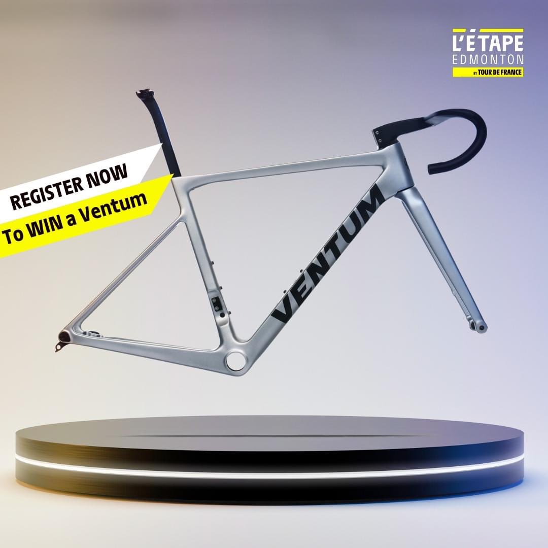 Register NOW to be entered to win a Ventum  NS1 Frameset! (valued at $3700).  Everyone who registers before July 14th will be entered to win.

The correct number of bikes is always N+1. So Register for L’Etape Edmonton for your chance to win a Ventum NS1 frame set