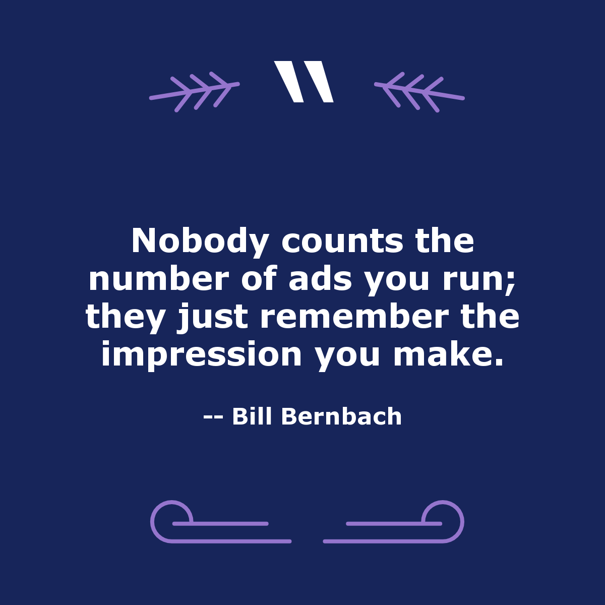 Media_Magic_'s tweet photo. "Nobody counts the number of ads you run; they just remember the impression you make."  -- Bill Bernbach  https://t.co/15sBktEm3Y #Smallbusiness #AI #Digitalmarketing #SocialMedia #MakeMagicHappen https://t.co/Kdikz5uzho