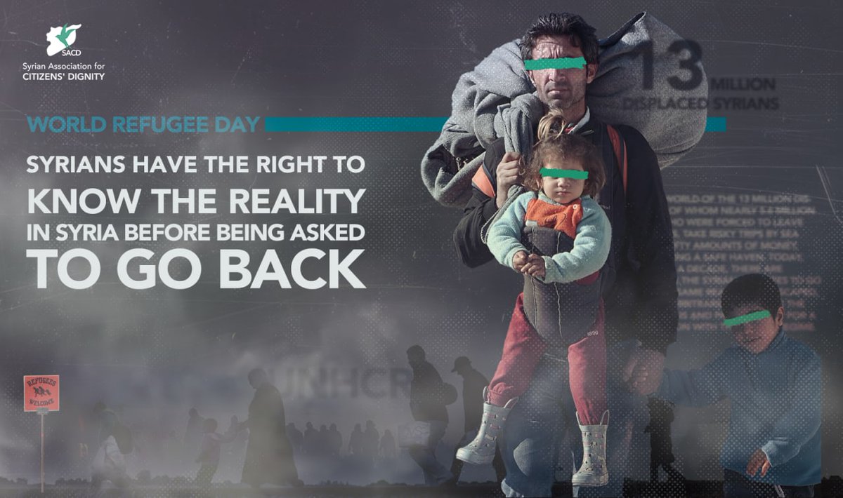 SyrianACD's tweet photo. On #WorldRefugeeDay, we at @SyrianACD, @SyrianNetworks & @VoicesForum take opportunity to raise global awareness of hurdle facing Syrian refugees who aren't sufficiently informed about dangers in #Syria should they be forced to return in current reality. 1/ 🧵 #IHaveRightToKnow https://t.co/iK3Y6VmUDu