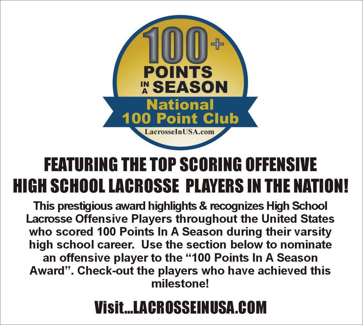 Check-Out the Top scoring HS lacrosse players in the USA. 2022 Season! Visit LacrosseInUSA.com