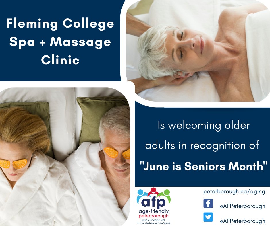 AFPeterborough's tweet photo. On June 23, Fleming College Spa + Massage Clinic is welcoming older adults in recognition of "June is Seniors Month". To check out the services offered, call the clinic at 705-749-5538 or visit: https://t.co/n8TKe7ROH8 

#AFP  #FlemingCollege #Spa #Massage #Ptbo https://t.co/OJ410b1gNi