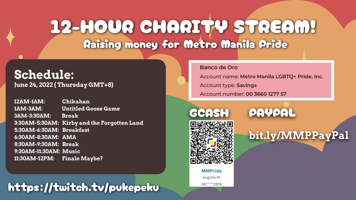 12HR CHARITY STREAM! (again)

On June 24, 2022, I'll be holding a charity stream to raise money for <a href="/mmprideorg/">Metro Manila Pride 🏳️‍🌈</a>!

More details in the picture and alt-text will be in the next few tweets :D

#AtinAngKulayaan #Pride2022