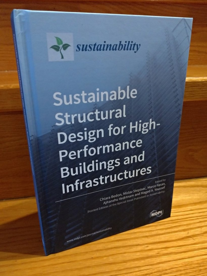 Chiara Bedon (@chiarabedon) on Twitter photo <a href="/Sus_MDPI/">Sustainability</a> <a href="/MDPIOpenAccess/">MDPI</a>
#book
"Sustainable Structural Design for High-Performance
Buildings and Infrastructures"
#Editors <a href="/ChiaraBedon/">Chiara Bedon</a> <a href="/MislavStepinac/">Mislav Stepinac</a> Marco Fasan <a href="/aajitanshu/">Ajitanshu Mishra</a> and Maged A. Youssef
ISBN 978-3-0365-4328-4 (Hbk)
ISBN 978-3-0365-4327-7 (PDF)
mdpi.com/books/pdfview/… <a href="/Sus_MDPI/">Sustainability</a> <a href="/MDPIOpenAccess/">MDPI</a>
#book
"Sustainable Structural Design for High-Performance
Buildings and Infrastructures"
#Editors <a href="/ChiaraBedon/">Chiara Bedon</a> <a href="/MislavStepinac/">Mislav Stepinac</a> Marco Fasan <a href="/aajitanshu/">Ajitanshu Mishra</a> and Maged A. Youssef
ISBN 978-3-0365-4328-4 (Hbk)
ISBN 978-3-0365-4327-7 (PDF)
mdpi.com/books/pdfview/…