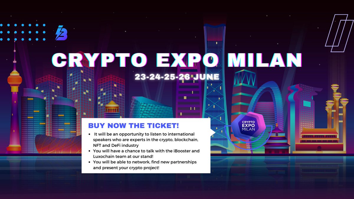 iBoosterMktg's tweet photo. Buy the ticket for @Crypto_Expo_ Milan!🎟💡

📌 It will be an opportunity to listen to speakers who are experts in the #Crypto , #blockchain , #NFT and DeFi industry 
📌 You will have a chance to talk with the #iBooster and @luxochain team at our stand!👇
https://t.co/7tXsqoej7o https://t.co/56w90LeZVw