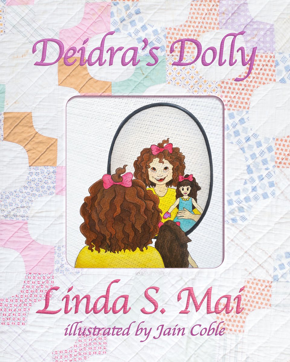 Coming Soon! Scribbles is proud to announce a cover reveal Deidra's Dolly by Linda S. Mai with illustrations by Jain Coble.  Deidra loves her dolly, but after a long separation she hopes her Dolly will still love her. ow.ly/TloJ50Jzorg