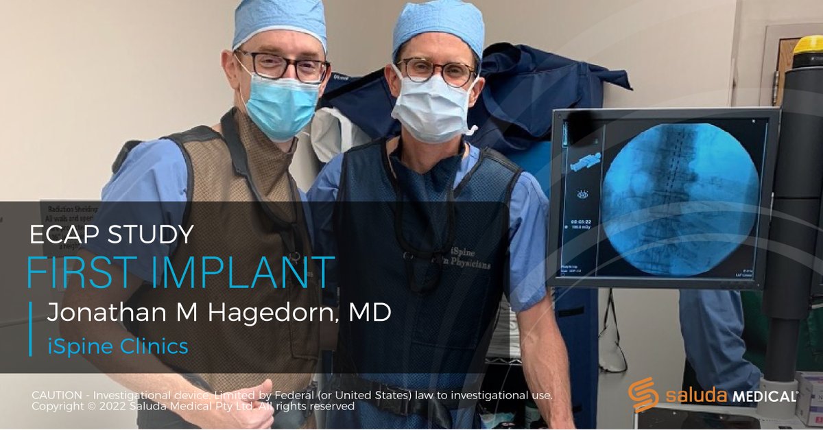 Congratulations to Jonathan Hagedorn, MD and the team at @iSpine Clinics on their first #ECAPStudy implant. Pictured here is Dr. Hagedorn with Saluda's VP of Therapy Development,  Dean Karantonis.

To learn more, visit ECAPStudy.com