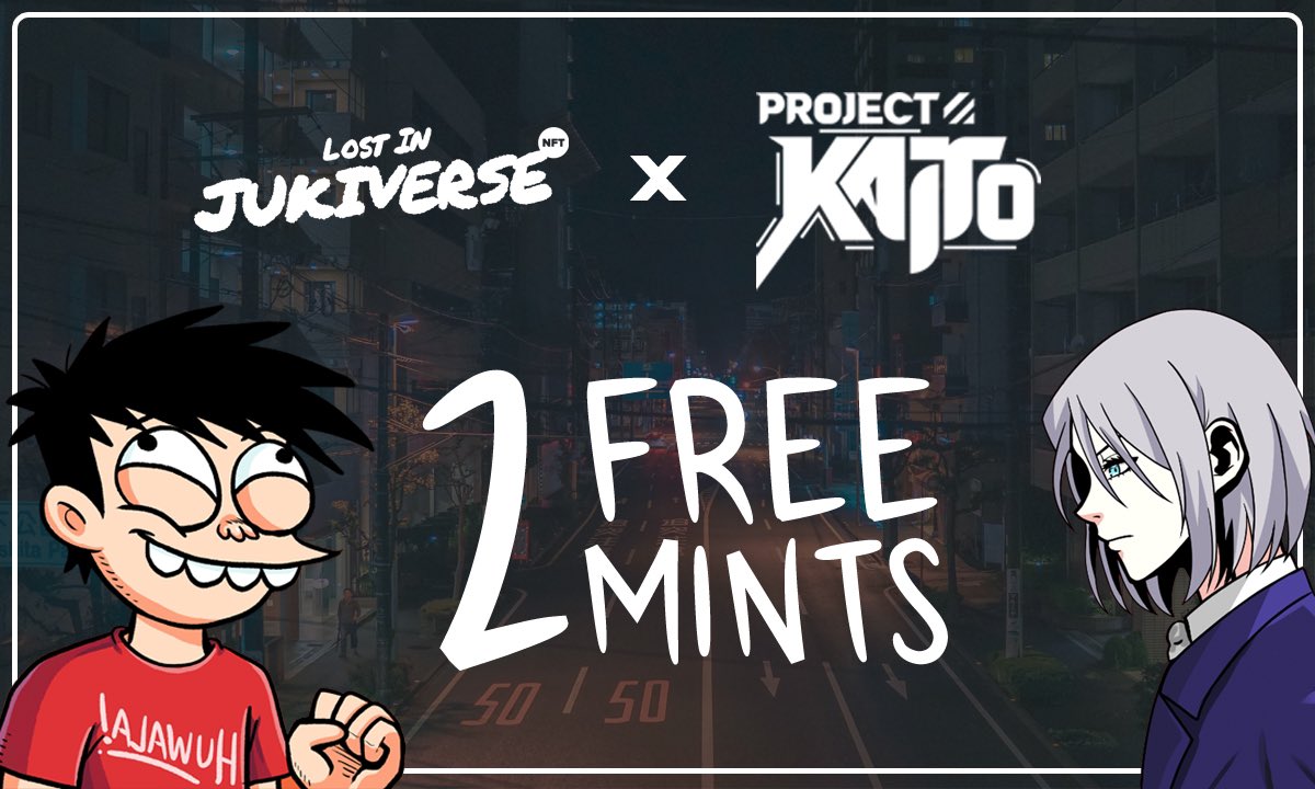 Lost in Jukiverse NFT (@jukiversenft) on Twitter photo 🎞️ Lost in Jukiverse 🤝 Project Kaito 🎌
💥 2 FREE MINT 💥
To Enter:
1️⃣ Like/Retweet
2️⃣ Follow <a href="/JukiverseNFT/">Lost in Jukiverse NFT</a> & <a href="/ProjectKaitoNFT/">Project Kaito</a>
3️⃣ Tag Friends
Ends in 24h ⌛️ 🎞️ Lost in Jukiverse 🤝 Project Kaito 🎌
💥 2 FREE MINT 💥
To Enter:
1️⃣ Like/Retweet
2️⃣ Follow <a href="/JukiverseNFT/">Lost in Jukiverse NFT</a> & <a href="/ProjectKaitoNFT/">Project Kaito</a>
3️⃣ Tag Friends
Ends in 24h ⌛️