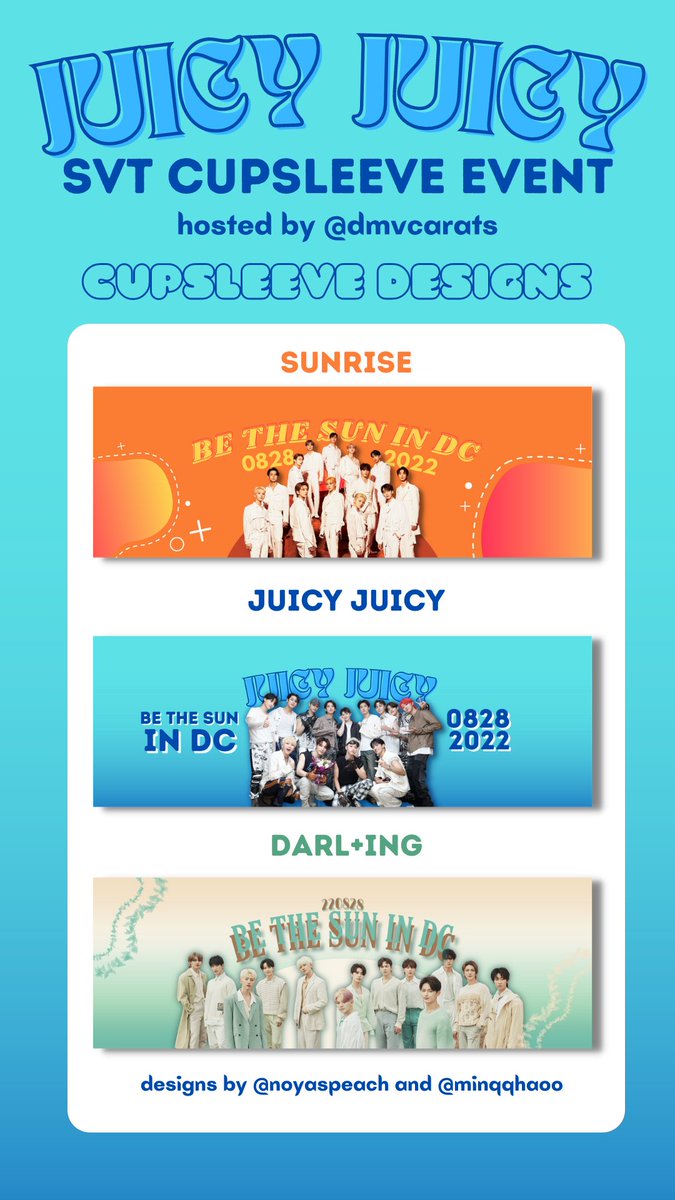 dmvcarats's tweet photo. The #JUICYJUICY cupsleeve reveal is here and we are finally beginning fundraising for the event! View the different donation tiers and donor gifts here! 🙌✨

More info on how to donate and RSVP in the thread below!

#SVT_WORLDTOUR_BETHESUN #SVTinDC #SEVENTEEN #세븐틴 https://t.co/mHjGUClpdV