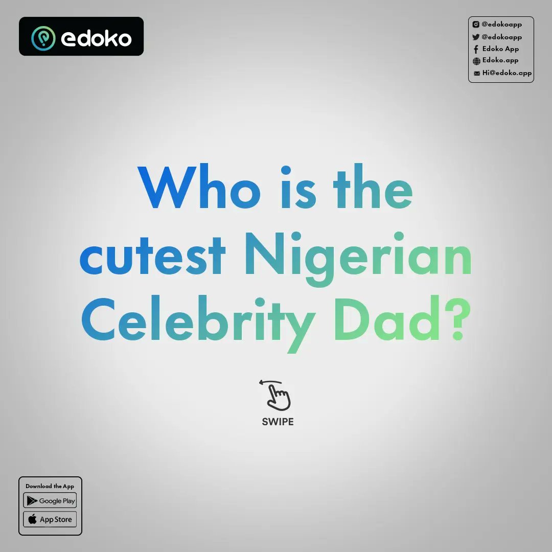 edokoapp's tweet photo. Swipe the slides to see the categories and tell us which dad it is.

#EdokoApp https://t.co/ZN8Ombqzqy