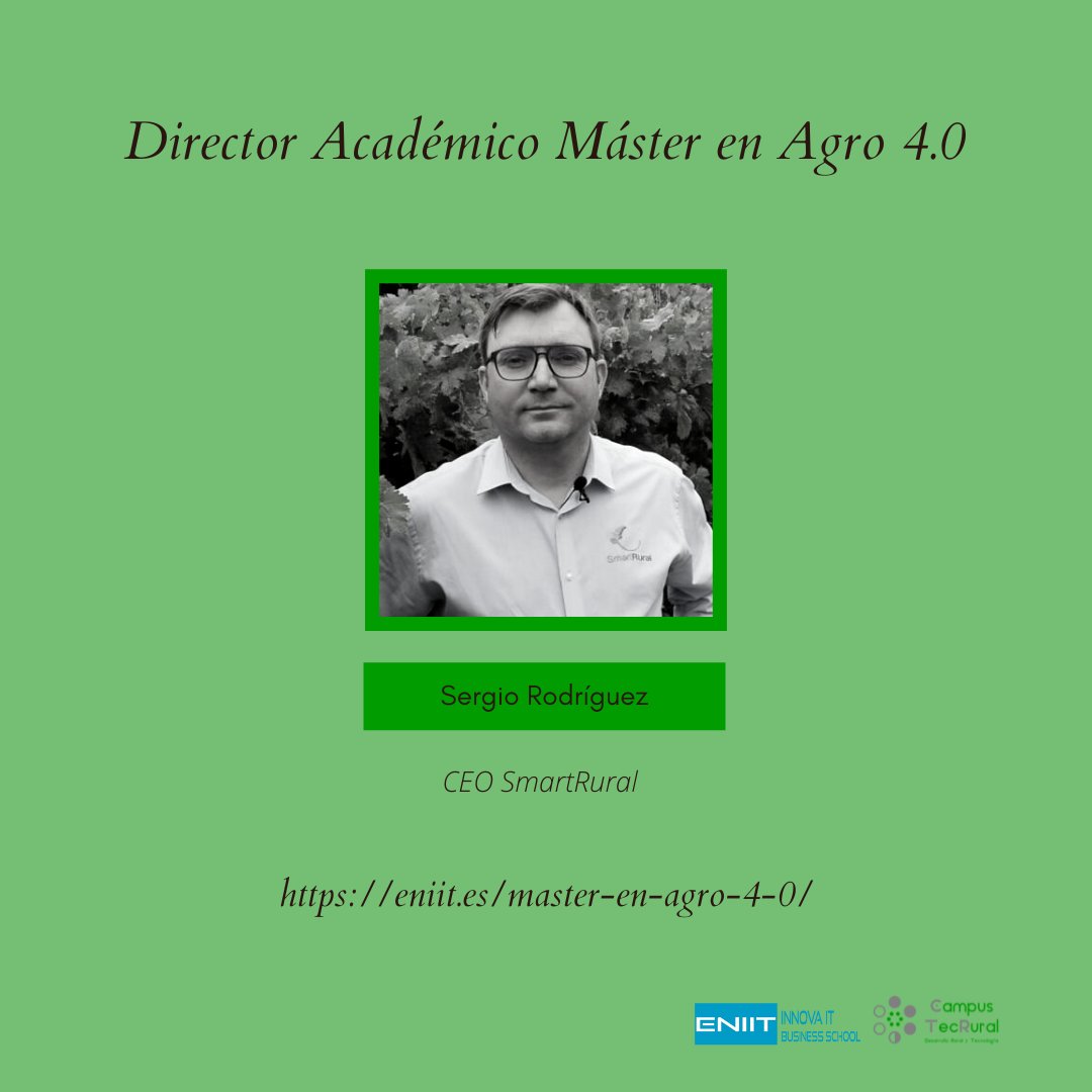 Continuamos la ronda de presentaciones esta vez con el #DirectorAcadémico del Máster en #Agro 4.0:
✅ Sergio Rodriguez CEO <a href="/Smart_Rural/">SR 🍇🍏🍈</a>
eniit.es/master-en-agro…