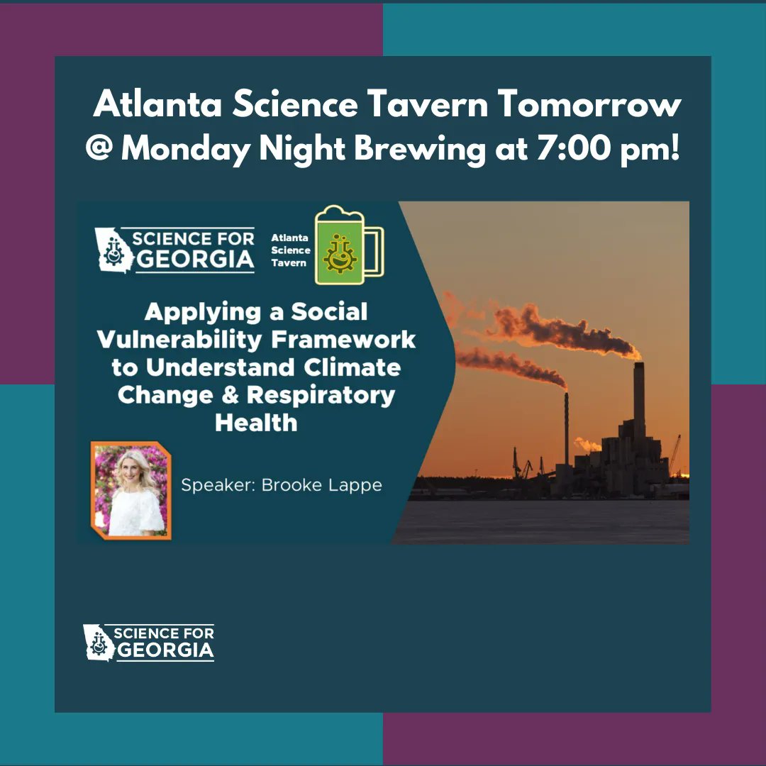 Sci4GA's tweet photo. #AtlantaScienceTavern is tomorrow! Our incredible intern @BrookeLappe will discuss how a social vulnerability framework allows us to address environmental injustices and social equity concerns.Tomorrow June 21st 7pm at #MondayNightGarage. TSVP here: https://t.co/R0zLrhdlyW https://t.co/qRdF2AZV5o