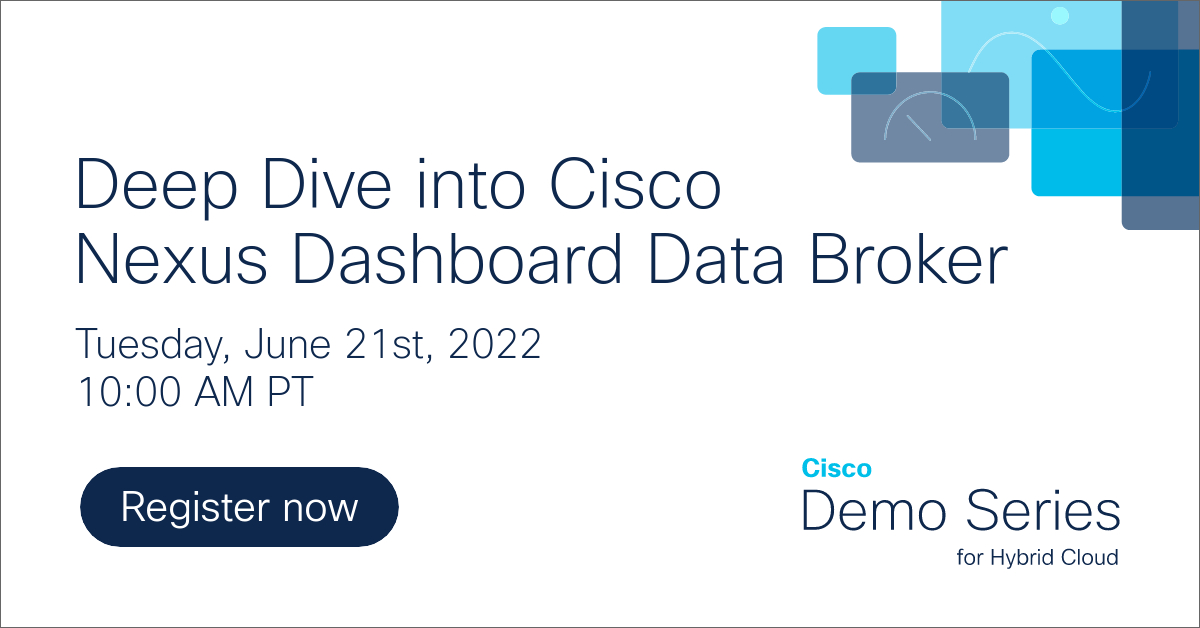 ciscoDC's tweet image. Join us tomorrow to hear directly from Cisco experts as they demonstrate the diverse set of observability and visibility capabilities of Cisco Nexus Dashboard Data Broker. #CiscoDemoSeries #CiscoNexusDashboard

cs.co/6011zdqLS