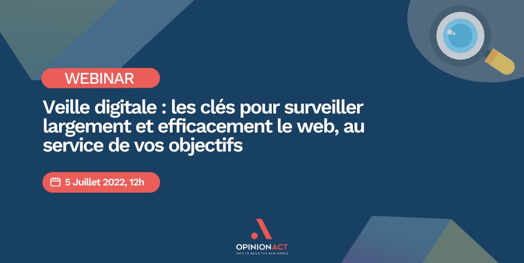 Opinion_Act's tweet photo. 📢WEBINAR- les clés pour mettre en place et optimiser votre #veilledigitale

RDV le 5 juillet à 12h pour assister à notre #webinar!
 
Pour en savoir plus, inscrivez vous ici 👇
https://t.co/YrqcMM4N3a

#OpinionMatters #SocialListening https://t.co/AlE1jchFMG