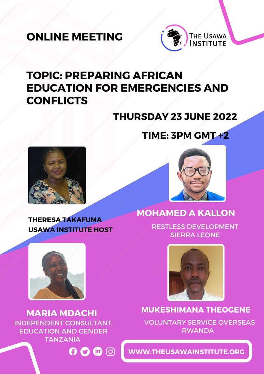 This week's Virtual Meeting will be on Thursday 23rd of June and the Topic - How can we prepare African Education For Emergencies &amp; Conflicts 

3pm South African Time
4pm East African Time 
1pm West Africa 
Google Meet Link:  meet.google.com/wja-bqas-rvu
#usawainstitute #GirlsAllowed