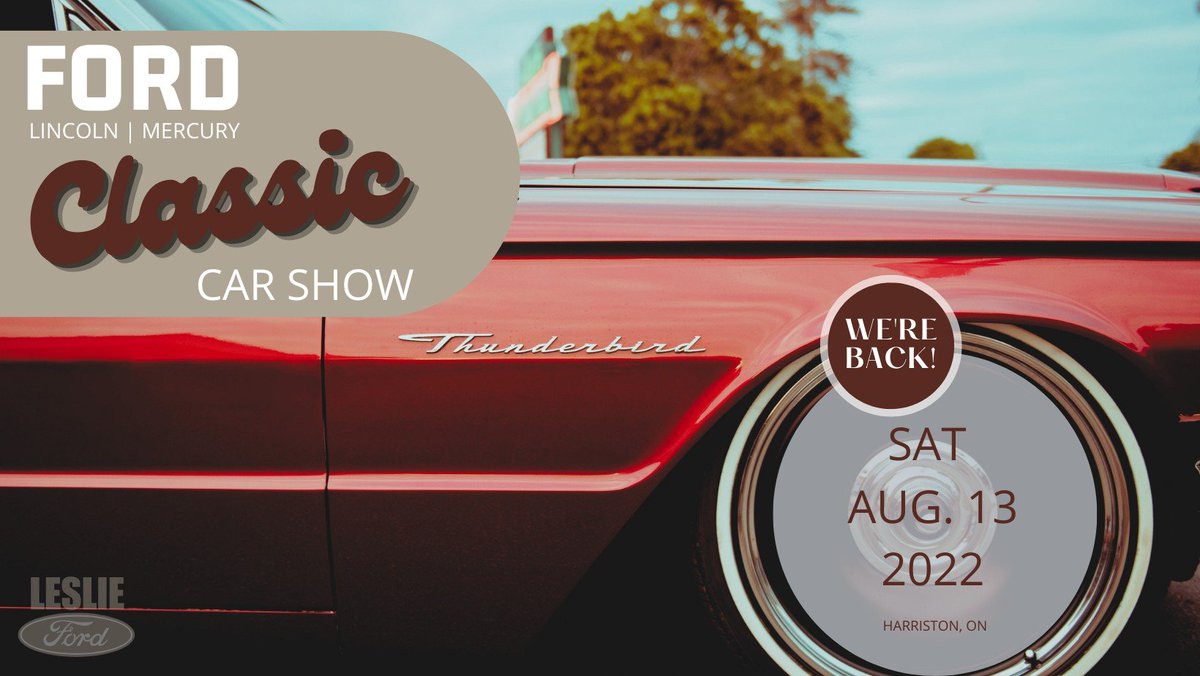 LeslieMotors's tweet photo. After two long years, #LeslieMotors is proud to be bringing back our FORD, MERCURY, LINCOLN ANTIQUE #ClassicCarShow! 

Join us as we take over main street in Harriston, fun for the whole family. Pre-register your classic car here https://t.co/aumMb6Wxbq https://t.co/gAfFFBb6IJ