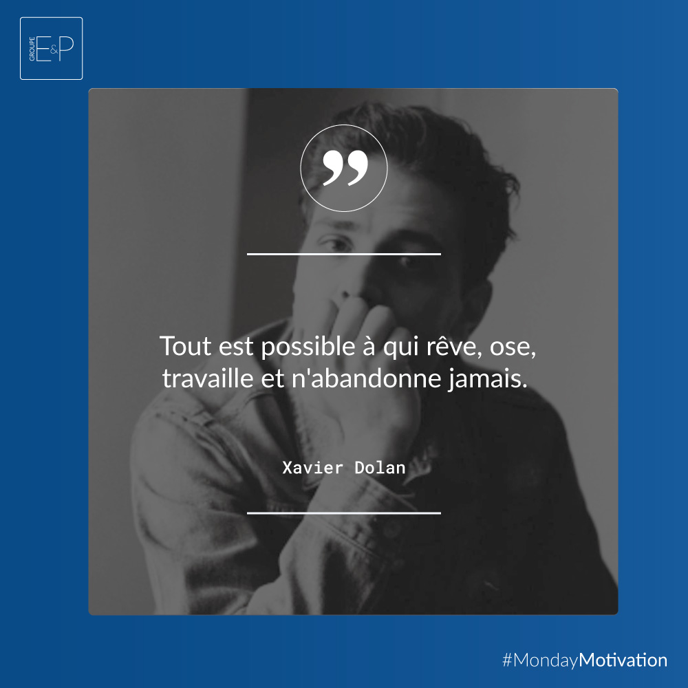 Notre #MondayMotivation du jour est mené par le célèbre réalisateur à succès Xavier Dolan, « Tout est possible à qui rêve, ose, travaille et n'abandonne jamais. » Ne lâchez rien, tout est possible !

#MondayMotivation #Citations #XavierDolan #Motivation #Inspiration #PhraseduJour