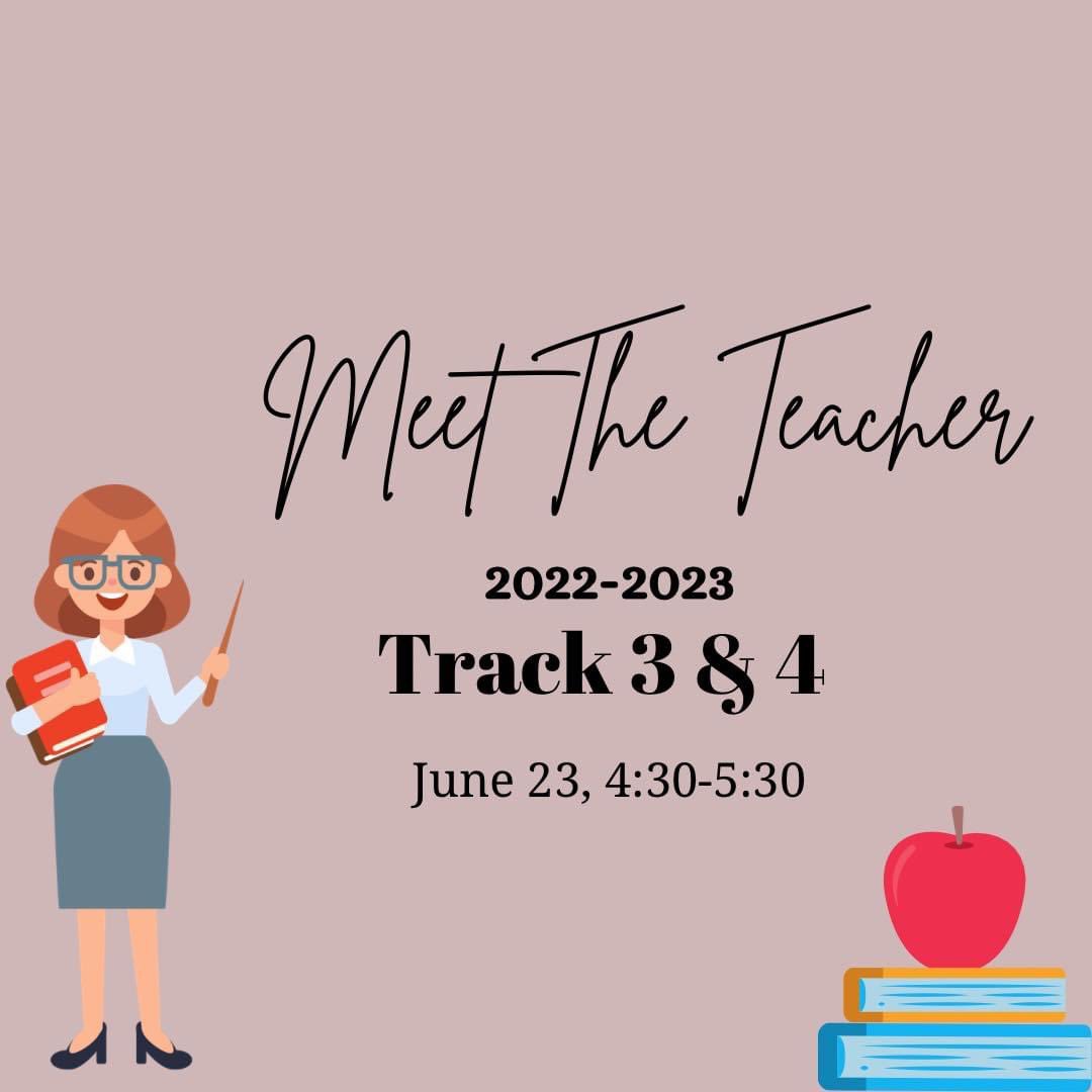⭐️Track 3 &amp; 4 families, come out June 23rd from 4:30-5:30 to meet your teacher for the new school year ⭐️ 

We’re looking forward to seeing everyone this Thursday!