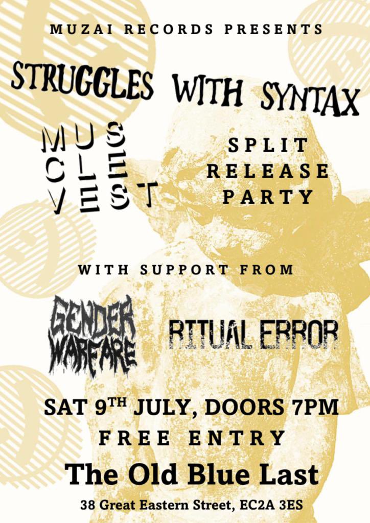ritualerrorband's tweet photo. We are stoked to announce our 1st show will be on Saturday 9th July at the @theoldbluelast in London with @StrgglsWthSyntx, @VestMuscle and @genderwarfare. Come down if you are free as it’s going to be a fun evening . It’s a free show too. Get tickets through the link in our bio! https://t.co/YBHKXaWkXF
