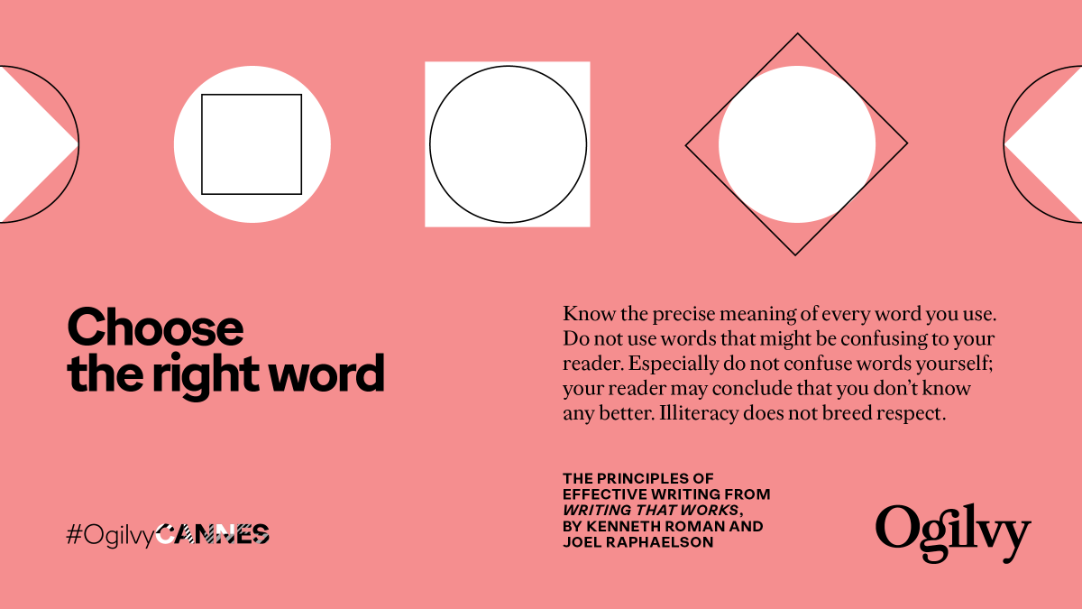 Ogilvy's tweet photo. There are a number of principles that are key to effective writing, no matter what you write.

Your #CannesLions2022 from #WritingThatWorks – because people who write well do well.

Check out more #AgencyVoices, here: https://t.co/cA6ZaHCZ4T https://t.co/SGKtmFMqNP