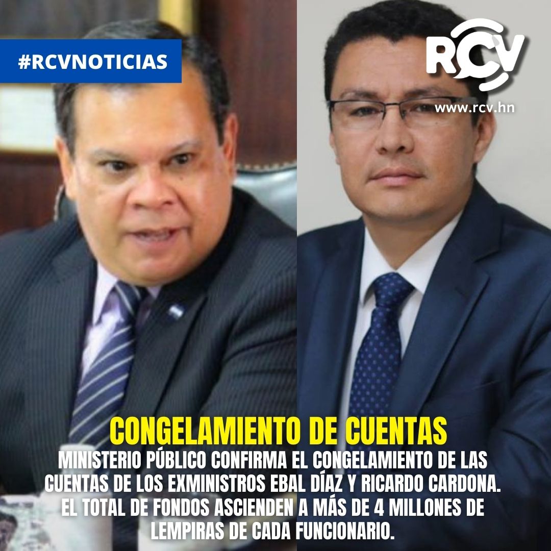 Radio Cadena Voces on Twitter: "#RCVNoticias Ministerio Público confirma el  congelamiento de las cuentas de los ex ministros Ebal Díaz y Ricardo Cardona  El total de fondos ascienden a más de 4