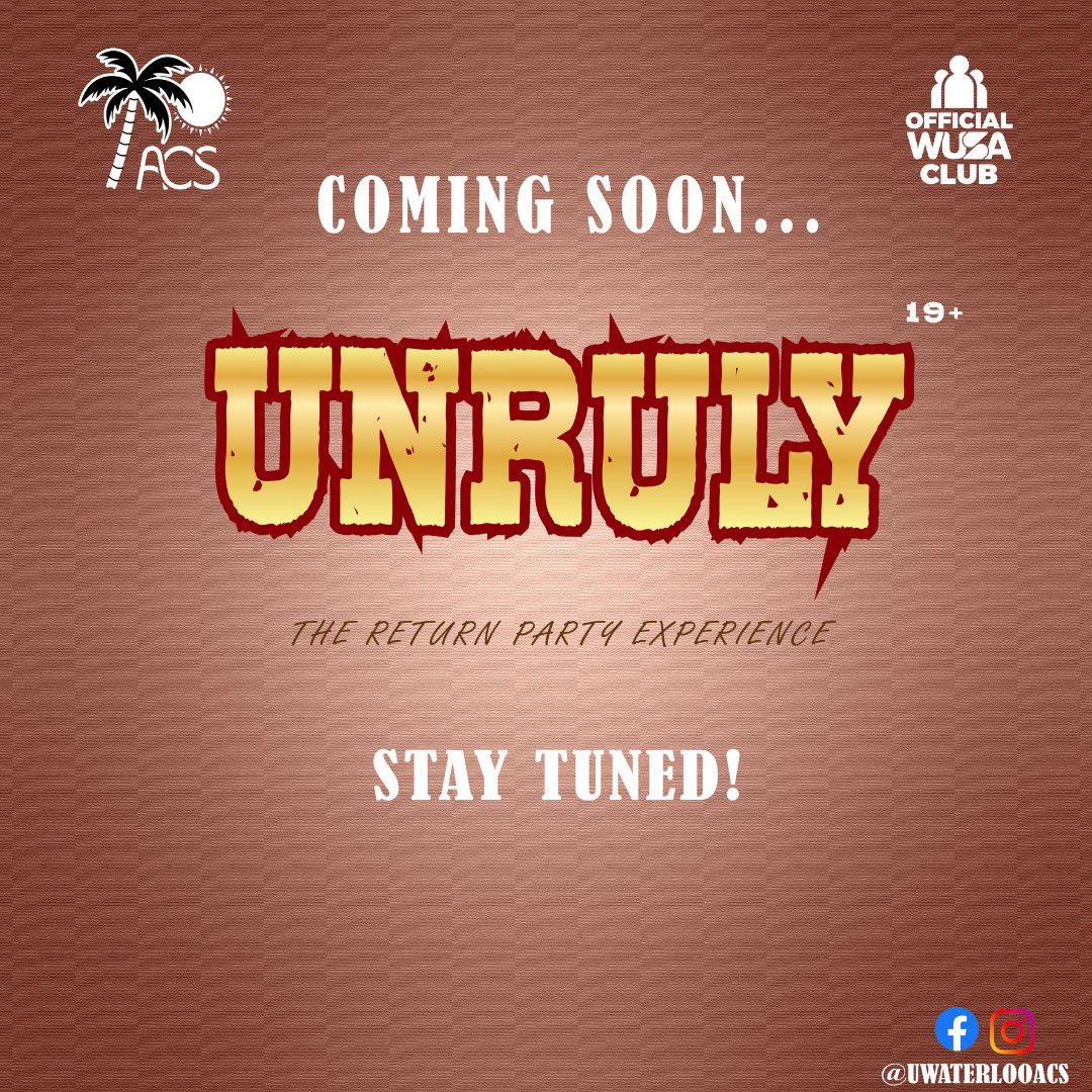 What alyuh saying?? We outside? 

UNRULY😈 
The Return Party Experience 

More details dropping tonight!