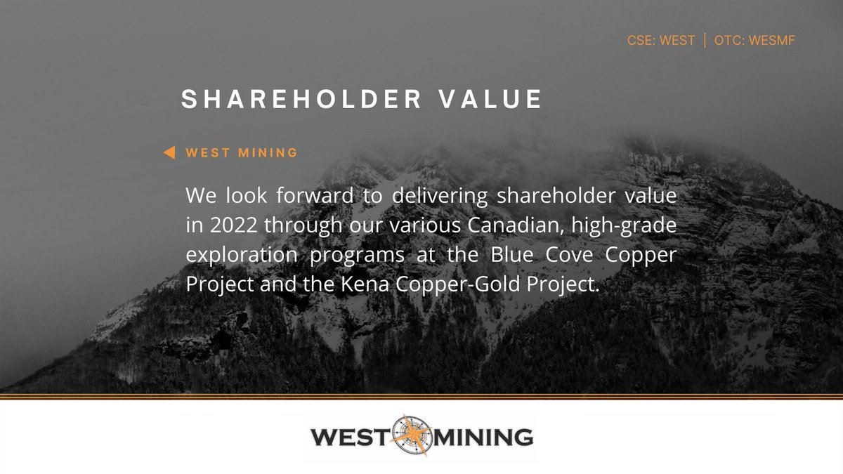 WestMiningCorp's tweet photo. We look forward to delivering shareholder value in 2022 through our various Canadian, high-grade exploration programs at the Blue Cove Copper Project and the Kena Copper-Gold Project: https://t.co/ba7e4mKp4a

$WEST $WESMF $1HL
#Gold #Copper #BritishColumbia #Mining #Au https://t.co/KwldqAPW8g