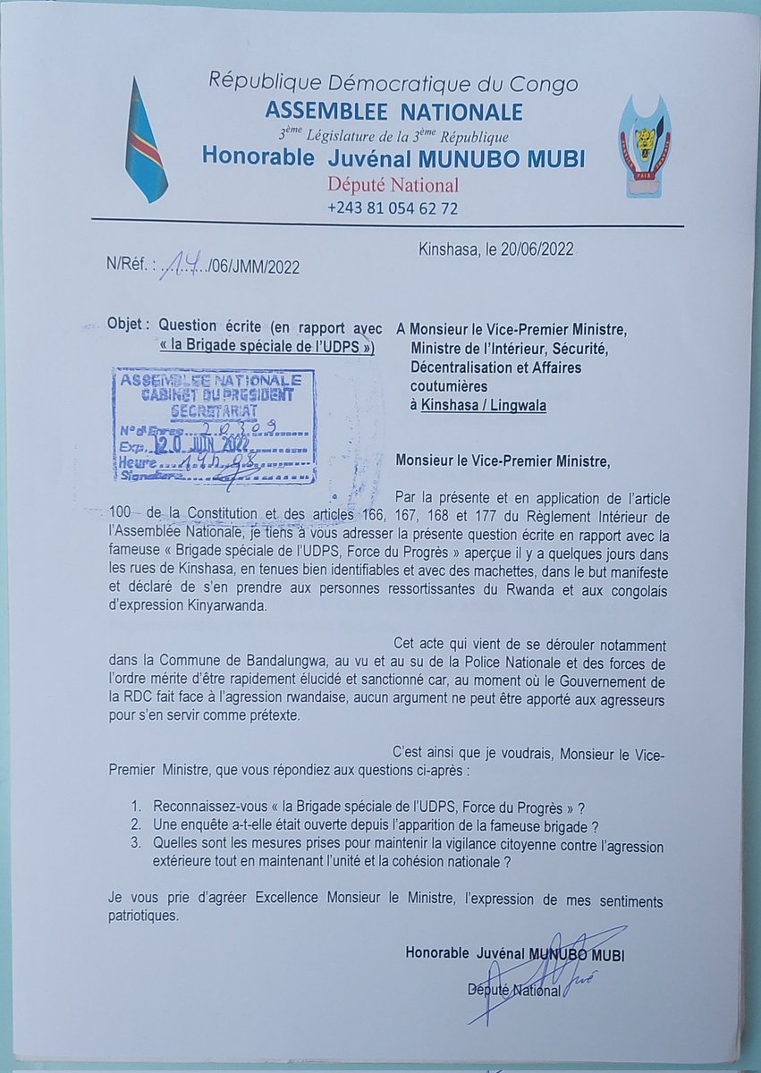 #Kinshasa: À propos de la fameuse "Brigade spéciale de l'UDPS,Force du progrès",j'ai déposé aujourd'hui une question écrite adressée au Vice-Premier Ministre Intérieur, Sécurité,Décentralisation et Affaires coutumières @DanielOkitoA .
-Hon.Juvénal Munubo