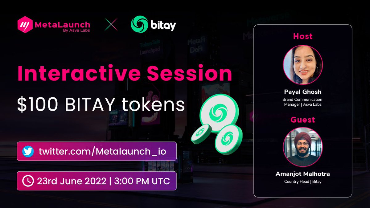 SuperPortalai's tweet photo. MetaLaunch X Bitay Interactive Session🔥

⏰June 23 | 3 PM UTC
🏠 https://t.co/RrYbuWYZmL

🎁 $100 BITAY tokens up for grabs

Rules:
✅ Follow @Metalaunch_io &amp; @BitayGlobal 
✅♥️+RT+Tag 3
✅ Comment your questions

🎬Tune in with us &amp; know more about Betay👀
#Giveaway #AMA https://t.co/lUmbs1NhVY