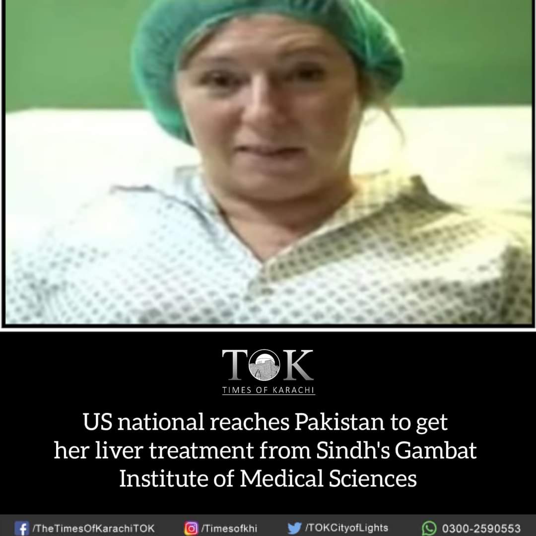 gims_media's tweet photo. Congratulations 👏 @DrRahimBuxBhat2 great success 💖🎁
US National Julie Neman registered herself online for a liver transplant procedure in Gambat Institute of Medical Sciences (GIMS), as 'such treatment is very much costly in the United States', she said to the ARY News. (1/2) https://t.co/dMPqjh8kP3
