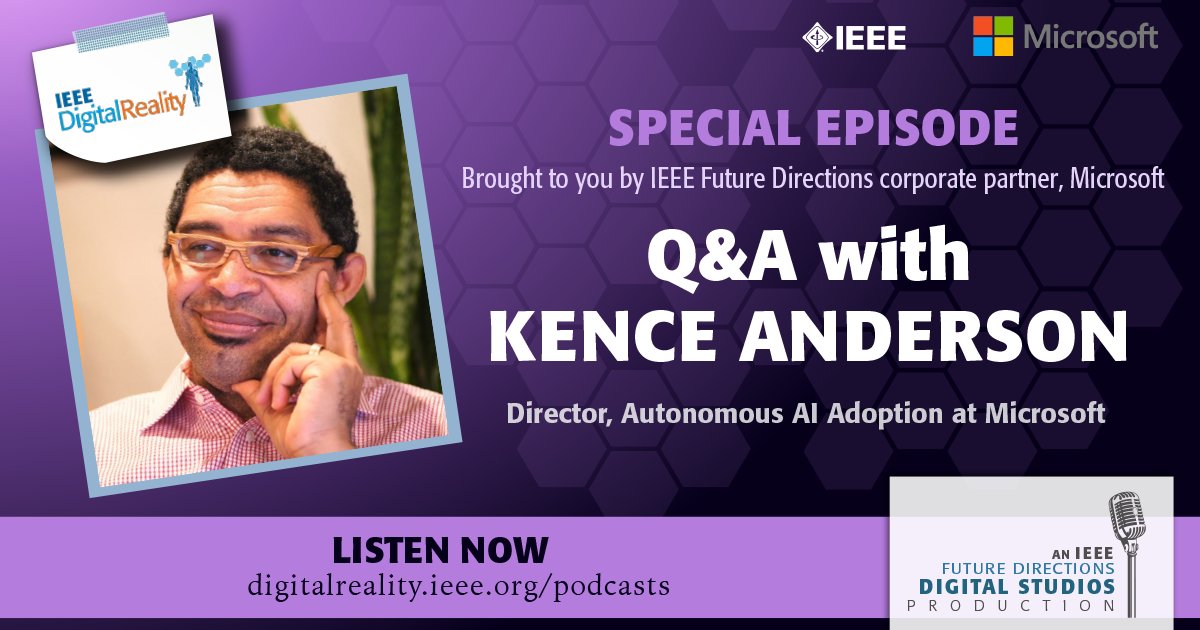 IEEEDigitalReal's tweet photo. Tuned into our latest #podcast yet? This special episode was jointly produced by @IEEEFutureDir and @Microsoft. It features insights into #MachineTeaching and #Autonomous #AI from #Microsoft's Kence Anderson, and is definitely worth a listen: https://t.co/tdP8ZAJtH8 https://t.co/9mQLwfwKxa