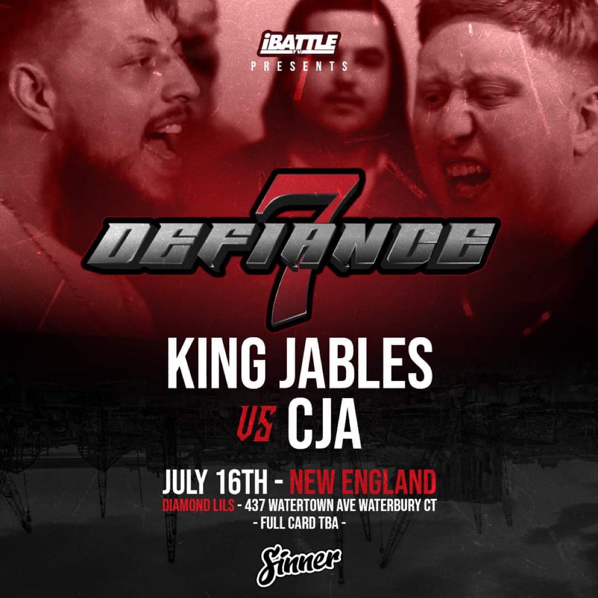 iBattlePromo's tweet photo. July 16th #DEFIANCE7 
Waterbury, CT! 

KING JABLES vs CJA 
Streaming only on iBattleTV! https://t.co/qFB9YTRgBi