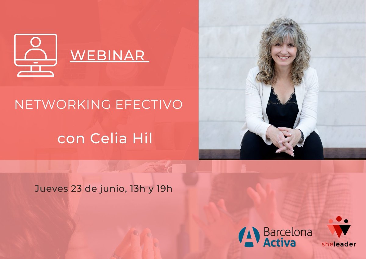 CeliaHil's tweet photo. El próximo jueves 23 daré el #Webinar #NETWORKING EFECTIVO en @SheLeadernet 😉
#Sheleader - #BarcelonaActiva
https://t.co/Qi7JBoXBvk
#Dona #Mujer #Emprenedora #Emprendedora #RedDeContactos #XarxaDeContactes #CèliaHil https://t.co/iBFtVXkatI