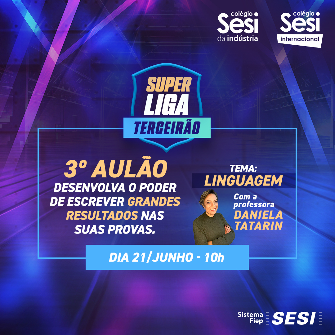 ColegioSesiPR's tweet photo. 🚨 Amanhã é dia de aulão! 🚨

O 3º aulão da Superliga Terceirão será sobre linguagem com a professora Daniela Tatarin.

Venha desenvolver o poder de escrever grandes resultados nas provas. https://t.co/7G8t0BdZxS