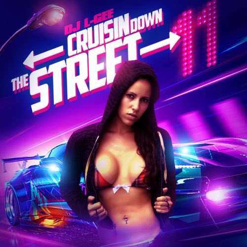 DJLGee420's tweet photo. *MIXTAPE* @DJLGEE PRESENTS CRUISIN DOWN THE STREET 11 https://t.co/xdKtMjEaHI Cover Model @trashdragon9 https://t.co/oYMqHydTCn