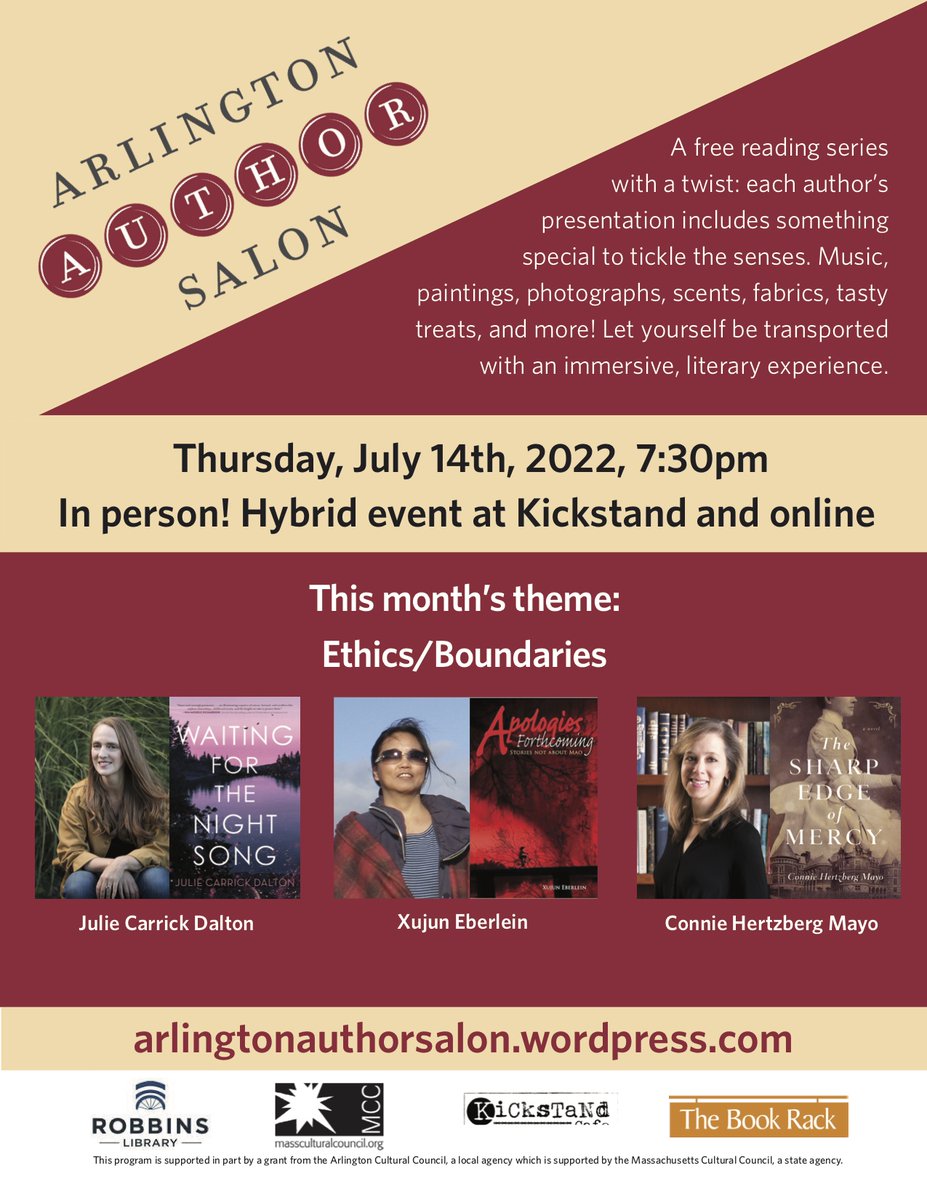 ArlReads's tweet image. Hybrid Summer Author Salon July 14 in person at #KickstandCafe and online with @JulieCarDalt, @ConnieHMayo, and @XujunEberlein. Spotlight on "ethics/boundaries" #ArlingtonMA #writers #authorevents eventbrite.com/e/summer-2022-…