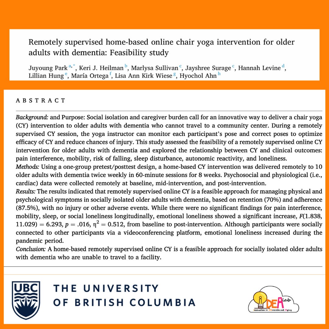 UBCIDEALab's tweet photo. Great Paper: Remotely supervised home-based online chair
yoga intervention for older adults with dementia:
Feasibility study
here is the link:
https://t.co/hPJ17YYeV6
#viertualcare #research #ubc #ubcresearch #dementia https://t.co/VFhNielq8z