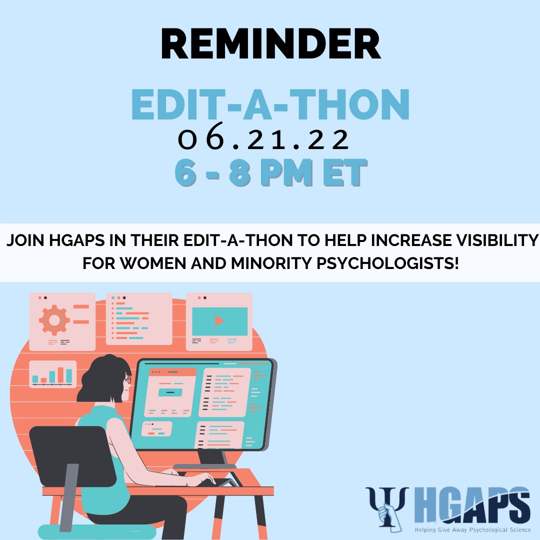 A reminder that tomorrow is our Edit-A-Thon! June 21st from 6-8 PM ET, be there! The sign-up is linked in our bio. Hope to see as many of you there as possible to support women and minority psychologists!
