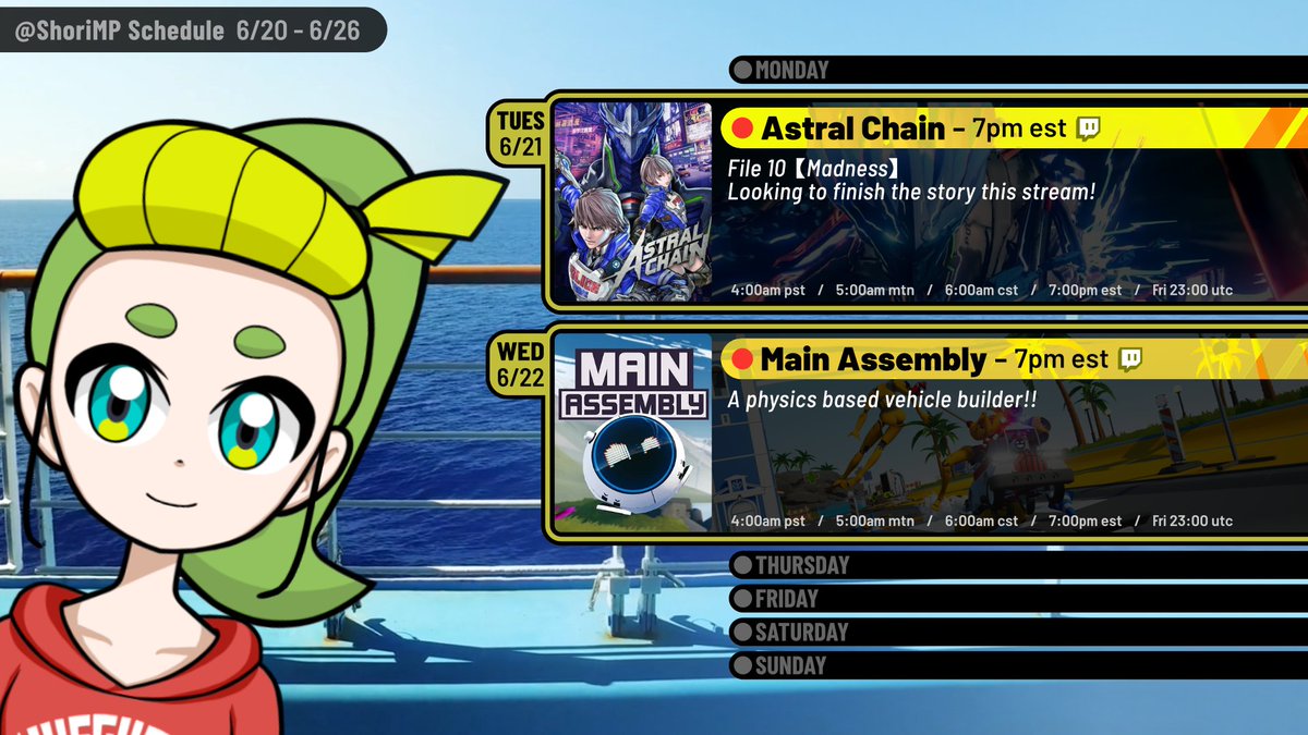 ShoriMP's tweet photo. Ribrine, it's a new week everyone!
⛓ Tues #AstralChain🕖 7pm est
(We're finishing the story!!)
🛠 Wed #MainAssembly 🕖 7pm est
(Physics sandbox stuff!!)
And *gasp* not two collabs!
Shrimp deserves a little break sometimes 💚 https://t.co/zcmg0CLbiY