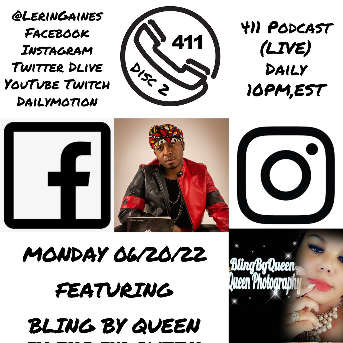 LerinGaines's tweet photo. #411Podcast with #LerinGaines X #BlingByQueen #Streaming #LIVE 06/20/22 @ 10PM,EST @LerinGaines #Facebook #Instagram #TikTok #YouTube #Twitter #DLIVE #Twitch #DailyMotion #DiscTwo #RemixJournal #TrackSix #ParentalAdvisory #ExplicitContent https://t.co/Ewb9yeHlcG