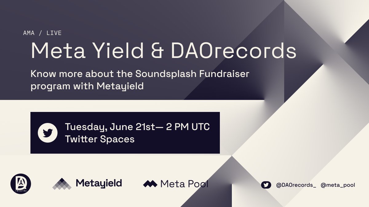 meta_pool's tweet photo. Hey, #MetaPoolers ๐ฅณ
โจCome join our exciting #AMA tomorrow with @DAOrecords_
๐
Tuesday, June 21st
โฐ 2 pm UTC | 7 am PST
๐https://t.co/OCCZvWpOJR
๐๏ธWe will more about the Fundraiser program on #MetaYield https://t.co/0paUq7rThI