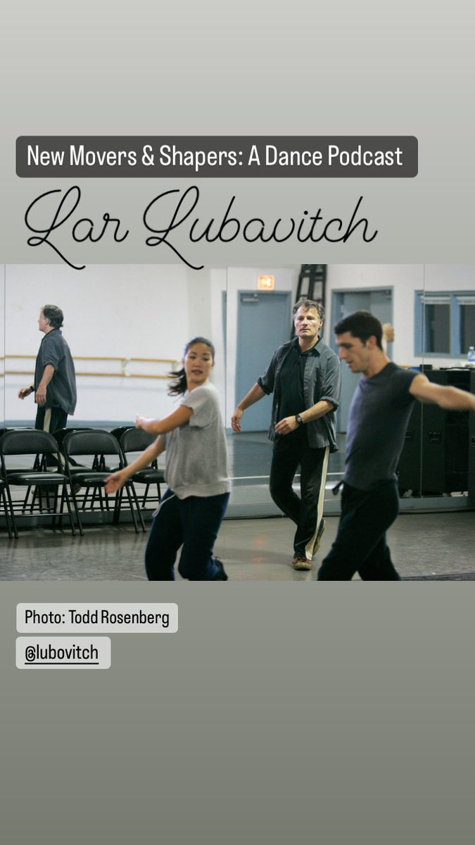 New dance podcast interview out with legendary choreographer Lar Lubovitch! Download anywhere you get your podcasts. <a href="/Lubovitch/">Lar Lubovitch Dance</a> 

Show notes: themovingarchitects.org/movers-shapers…