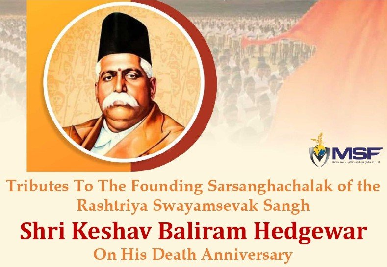 msfcorporate's tweet photo. Dr. K.B. Hedgewar ji founded the RSS in Nagpur in 1925. Tributes to the founding Sarsanghachalak of the Rashtriya Swayamsevak Sangh &amp; known as "Doctorji" Shri Keshav Baliram Hedgewar ji on his Death Anniversary....
#KeshavBaliramHedgewar
#FounderOfRSS
#ModernVeerRaysSecurityForce https://t.co/OjAHF4r47j