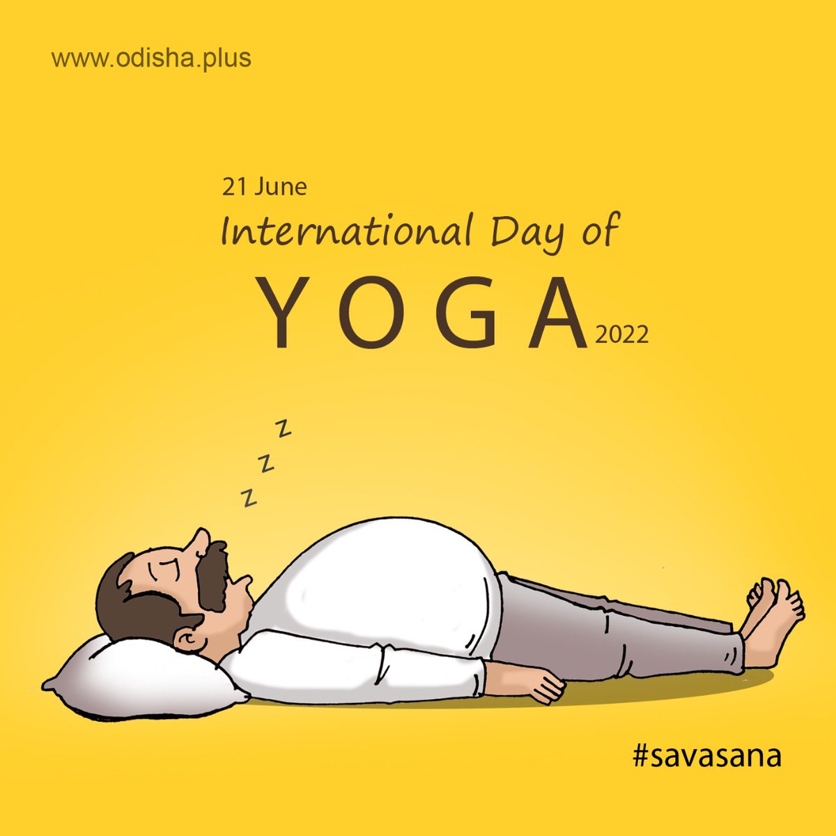 Odisha_Plus's tweet photo. A Perfect Asana after a tiring day. Happy #InternationalDayofYoga

#YogaForHumanity #Savasana #yogaday2022 #Stayfit #TheTrueYogi #अंतरराष्ट्रीय_योग_दिवस #YogaDay #IDY2022 #HealthyLife #InternationalYogaDay2022 https://t.co/XyB16avqho