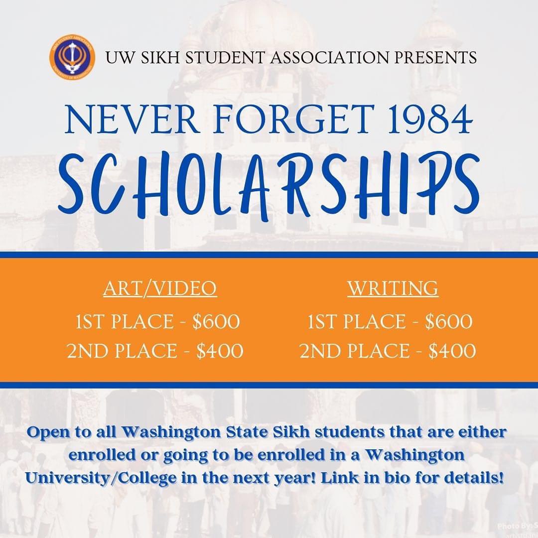 UWSSA's tweet photo. UW SSA presents the Never Forget 1984 Scholarships for Washington state Sikh students! We will be awarding four prizes total, two for an essay category and two for art/video. https://t.co/qbPXtOfpgc