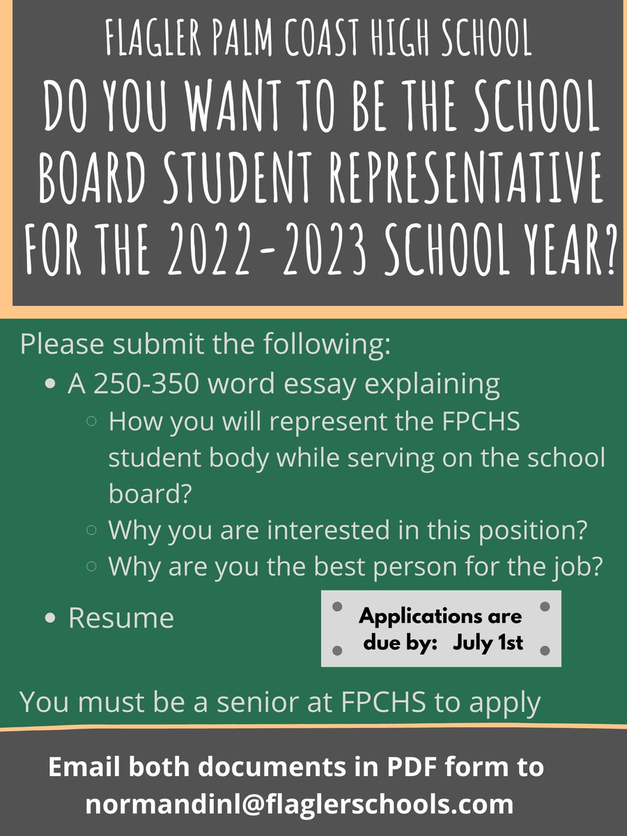 Class of 2023, Seniors <a href="/FPCHS/">Flagler Palm Coast High School</a> Do you want to serve as the student representative on the Flagler Schools Board for the 2022-2023 school year? Make sure to submit your application by July 1st. <a href="/FlaglerSchools/">FlaglerSchools</a>