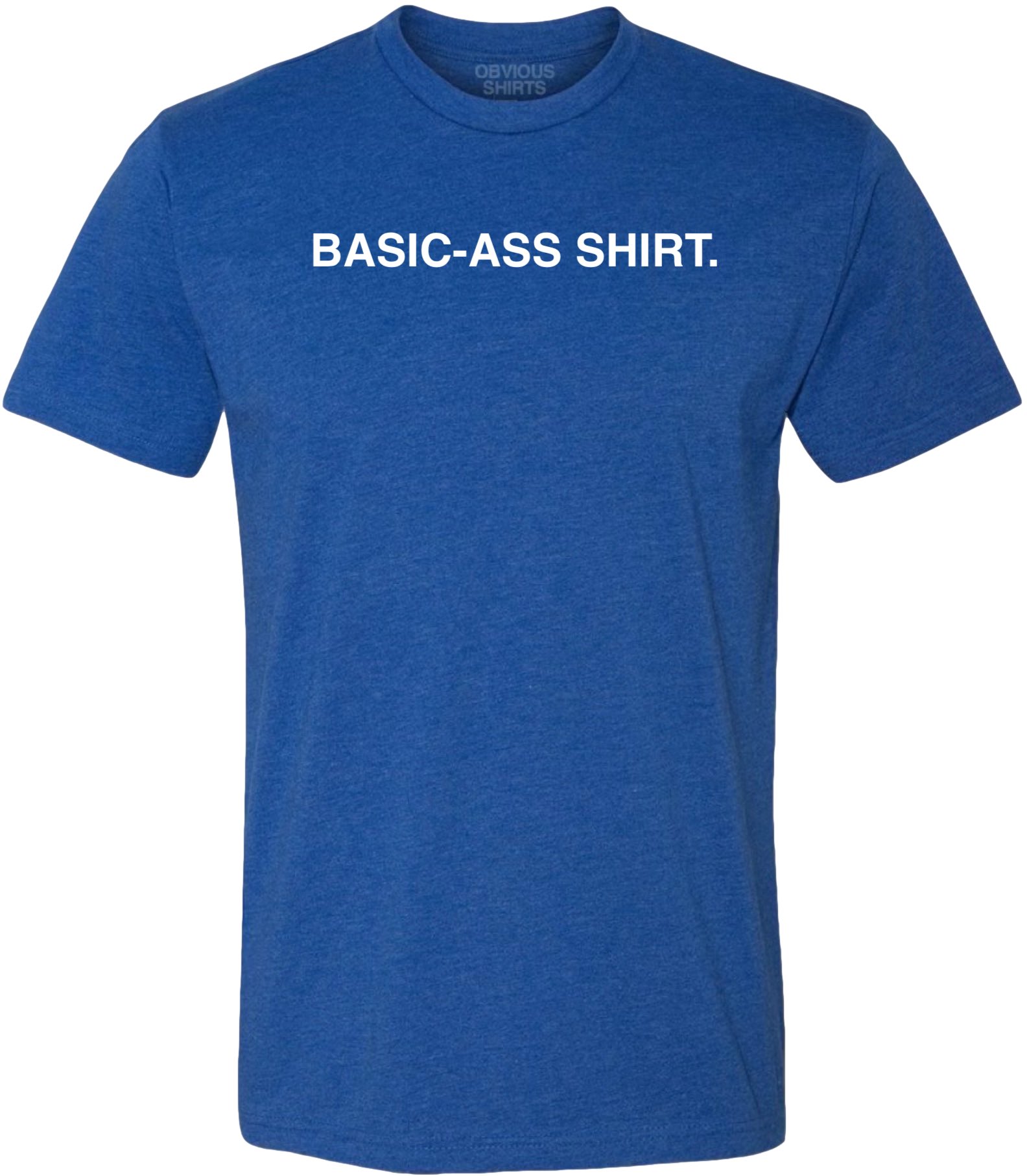 Obvious basic top t shirt