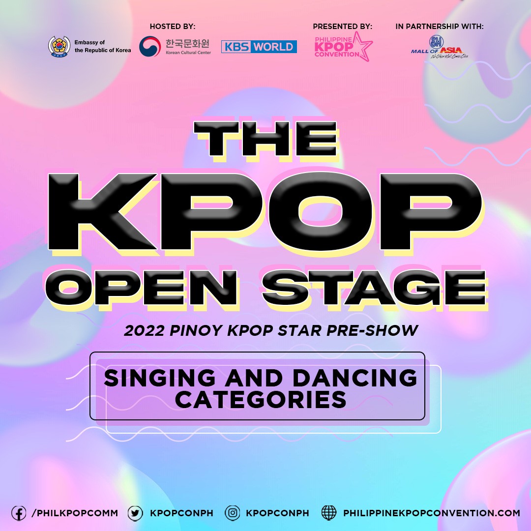 kpopconph's tweet photo. [EVENT] Want to join the Open Stage in the upcoming 'THE KPOP OPEN STAGE - 2022 Pinoy KPOP Star Pre-Show'? 

Check the poster for details and guidelines.

Categories:
A. Sing (Solo or Duo only)
B. Dance (Minimum of 4 and maximum of 8 members only) https://t.co/XhlWXcYPlM