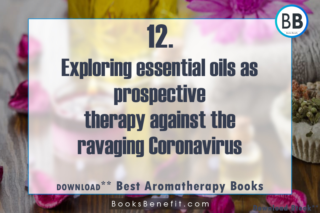 BooksBenefits's tweet photo. Exploring essential oils as prospective therapy against the ravaging Coronavirus (SARS-CoV-2) - eBook

Download : https://t.co/UCrUD2ZB7d 

------------

#Therapy #TherapyBooks #Acupunture #AcupuntureBooks #AcupunturePoints #BooksBenefit #PDF #eBooks https://t.co/8t9XlHO5se