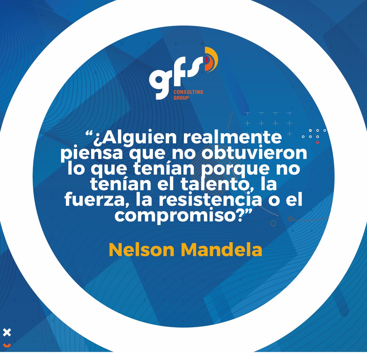 La vida puede no parecernos justa, pero esto no hará que esta cambie su actitud frente a nosotros. Solo sobreponiéndonos a las adversidades, conseguiremos todo aquello que nos propongamos.

#gfsconsultinggroup #talento